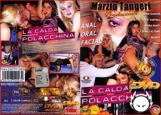 La Calda Polacchina (2002/SD)