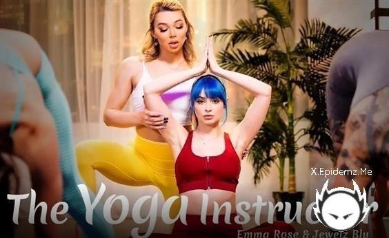 Emma Rose, Jewelz Blu - The Yoga Instructor (2022/Transfixed.com/SD)