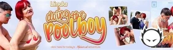 John Luna - Poolside Seduction! Granny Linda Seduces The Young Poolboy! (2022/Mature.com/FullHD)