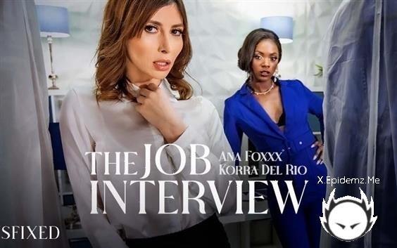 Ana Foxxx, Korra Del Rio - The Job Interview (2022/Transfixed.com/SD)