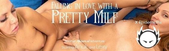 Anuk - Falling In Love With A Pretty Milf (2022/Mature.com/FullHD)