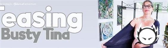 Busty Tina - Peeping At The Big Tits And The Hairy Pussy From German Busty Tina (2022/Mature.com/FullHD)