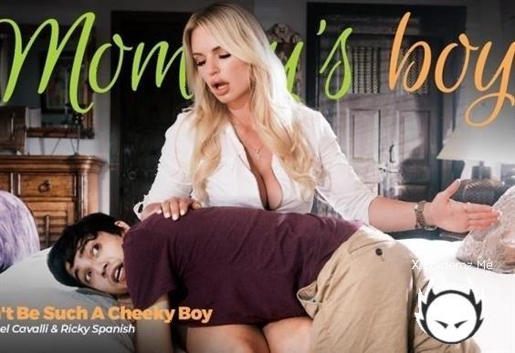 Rachael Cavalli - Such A Cheeky Boy (2022/MommysBoy.com/FullHD)