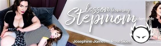 Josephine James - Milf Josephine James Has A Very Naughty Lesson To Teach To Her Stepdaughter Rose Skies (2022/Mature.com/FullHD)