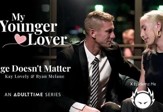 Amateurs - Age Doesnt Matter (2022/AdultTime.com/MyYoungerLover.com/SD)