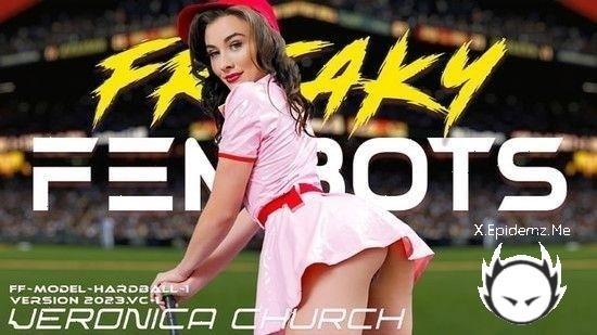 Veronica Church - Made It To Third Base (2023/FreakyFembots.com/HD)