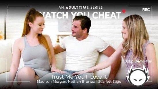 Scarlett Sage, Madison Morgan - Trust Me Youll Love It (2023/WatchYouCheat.com/SD)