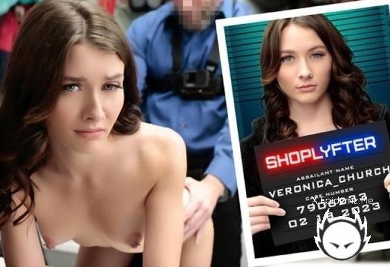 Veronica Church - Case No. 7906233 - A Lazy Theft Attempt (2023/TeamSkeet.com/Shoplyfter.com/HD)