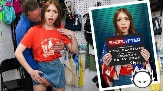Myra Glasford - The Memorial Day Shoplifter (2023/Shoplyfter.com/SD)