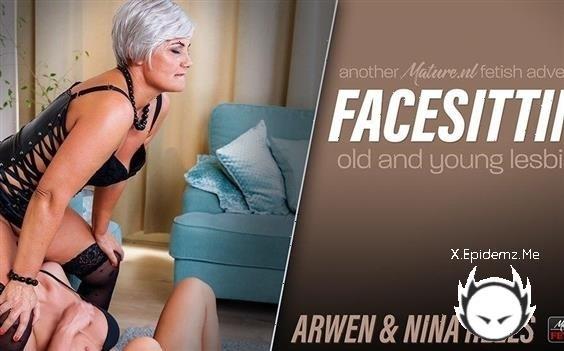 Arwen - Old And Young Facesitting Lesbians Milf Arwen And Young Nina Heels Love Their Naughty Fetish (2023/Mature.com/FullHD)