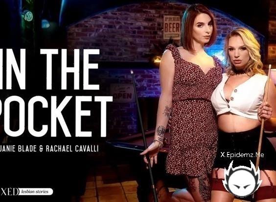 Janie Blade, Rachael Cavalli - In The Pocket (2023/Transfixed.com/SD)