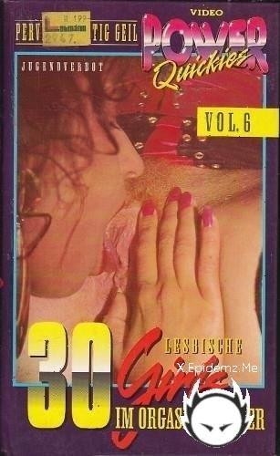 Power Quickies 6 - 30 Lesbische Girls Im Orgasmusfieber (1994/SD)