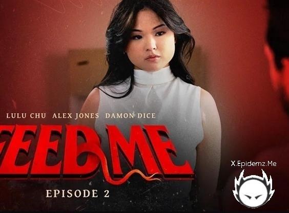 Lulu Chu - Feed Me - Episode 2 (2023/AdultTime.com/FullHD)