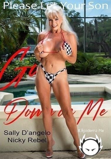 Sally DAngelo - Please Let Your Son Go Down On Me (2023/SallyDAngeloXXX.com/FullHD)