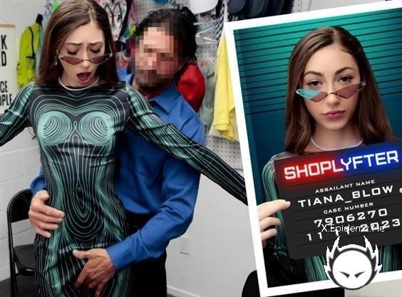 Tiana Blow - Case No. 7906270 - Out Of This World (2023/Shoplyfter.com/TeamSkeet.com/SD)