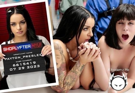 Payton Preslee, Nova Vixen - Case No. 6615419 - A Dangerous Duo (2023/ShoplyfterMylf.com/TeamSkeet.com/SD)