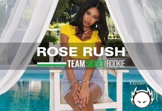 Rose Rush - Every Rose Has Its Turn Ons (2023/ShesNew.com/TeamSkeet.com/HD)