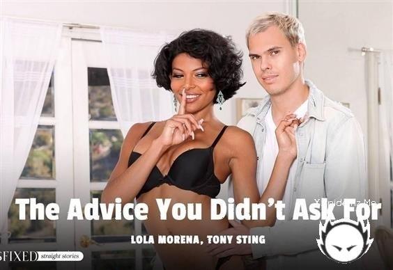 Lola Morena - Lola Morena And Tony Sting - The Advice You Didnt Ask For (2024/AdultTime.com/HD)