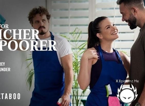 Alison Rey, Will Pounder, Robby Apples - For Richer Or Poorer (2024/PureTaboo.com/FullHD)