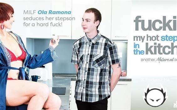 Ola Ramona - Seduced To Fuck My Hot Perfect Ass Stepmom Ola Ramona In The Kitchen While My Dads At Work (2024/Mature.com/FullHD)