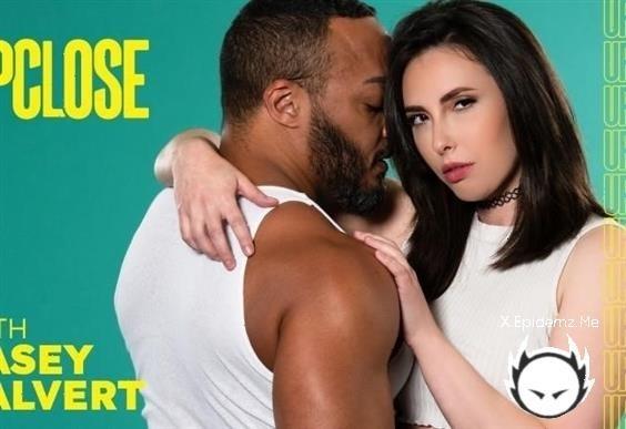 Amateurs - Up Close With Casey Calvert (2024/AdultTime.com/UPCLOSE.com/FullHD)