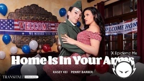 Kasey Kei, Penny Barber - Home Is In Your Arms (2024/AdultTime.com/SD)