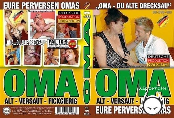 Oma - Du Alte Drecksau (2011/HD)