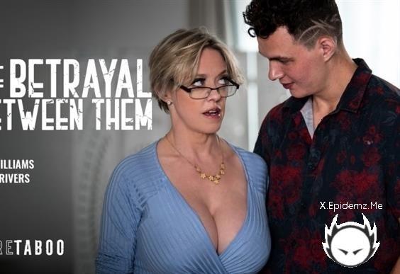 Dee Williams - The Betrayal Between Them (2024/PureTaboo.com/FullHD)