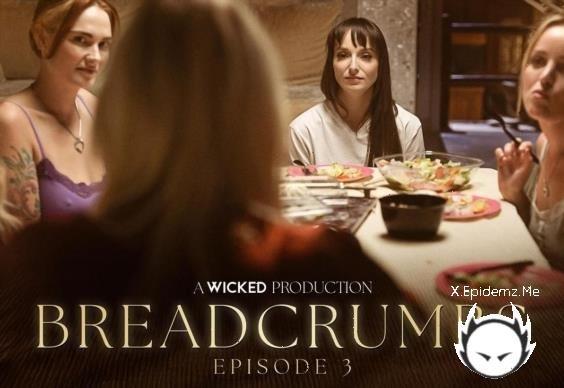 Siri Dahl, Lexi Luna - Breadcrumbs Episode 3 (2025/Wicked.com/FullHD)