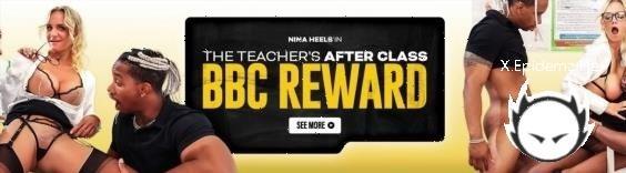 Nina Heels - The Teachers After Class Bbc Reward (2025/HornyHostel.com/LetsDoeIt.com/FullHD)