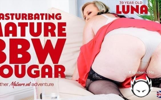 Luna - Bbw Luna Is A Beautiful Big Curvy Cougar Who Loves To Masturbate When Shes Alone At Home! (2025/Mature.com/FullHD)