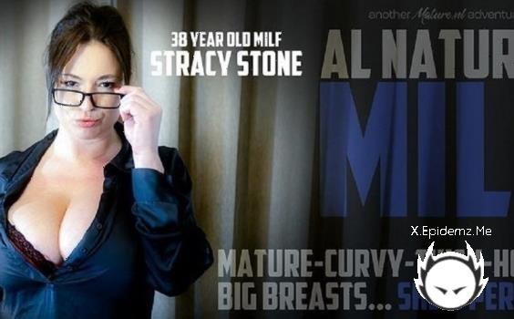 Stracy Stone - All Natural, Curvy Big Breasted Thick Milf Stracy Stone Loves To Show Us All Her Naughty Side (2025/Mature.com/FullHD)