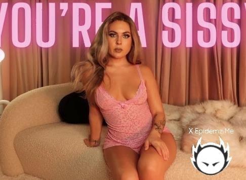 Goddess Alexa - Youre A Sissy Girl - Femdom Sissy Acceptance (2025/PornhubPremium.com/OnlyFans.com/FullHD)