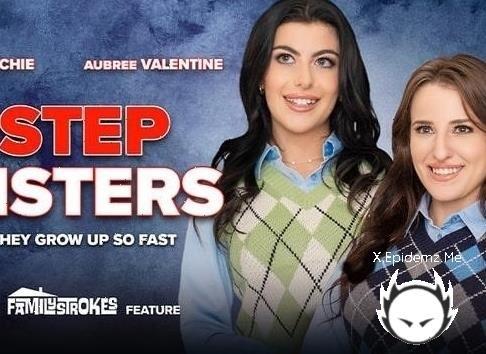 Shay Sights, Aubree Valentine, Gal Ritchie - Step Sisters (2025/FamilyStrokesFeatures.com/SD)