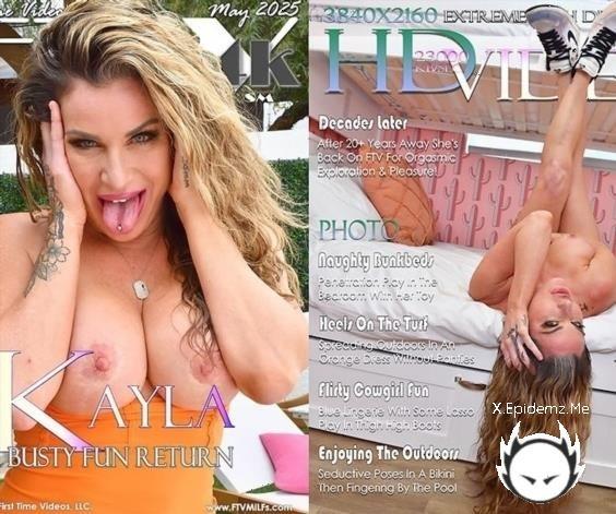 Kayla - A Busty Fun Return (2025/FTVMilfs.com/SD)