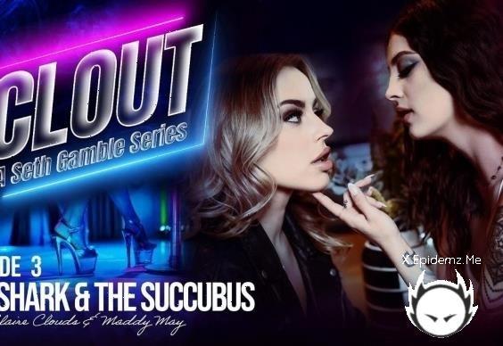 Maddy May, Anna Claire Clouds - Clout Episode 3 The Shark And The Succubus (2025/Wicked.com/FullHD)