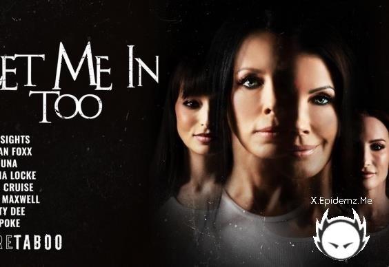 Reagan Foxx, Lexi Luna, Shay Sights, Sophia Locke - Let Me In Too (2025/PureTaboo.com/AdultTime.com/FullHD)