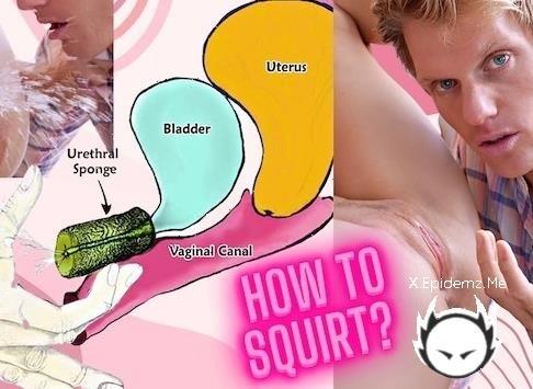 MrPussyLicking - How To Squirt ?! Explained Fast !!! Mr Pussylicking (2025/PornhubPremium.com/OnlyFans.com/FullHD)