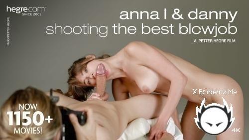 Anna L, Danny - Shooting The Best Blowjob (2025/Hegre.com/FullHD)