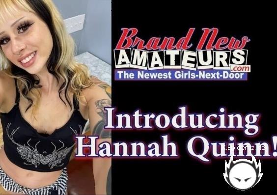 Hanna Quinn - Introducing Hanna Quinn! (2025/BrandNewAmateurs.com/HD)
