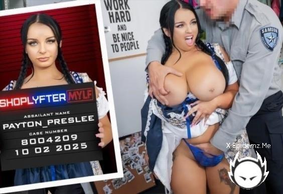 Payton Preslee - Case No. 8004209 - Oktober Fuck Fest All Over Again (2025/ShoplyfterMylf.com/TeamSkeet.com/FullHD)
