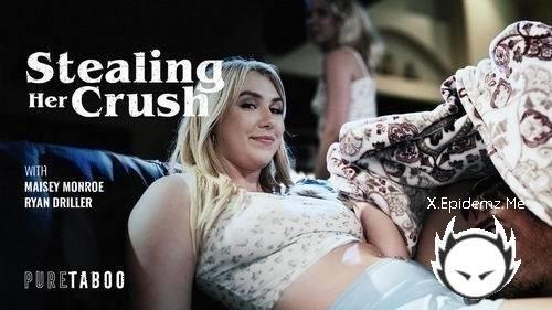 Maisey Monroe - Stealing Her Crush (2025/PureTaboo.com/SD)