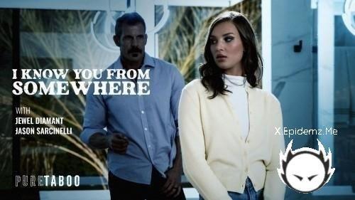 Jewel Diamant - I Know You From Somewhere (2026/PureTaboo.com/FullHD)