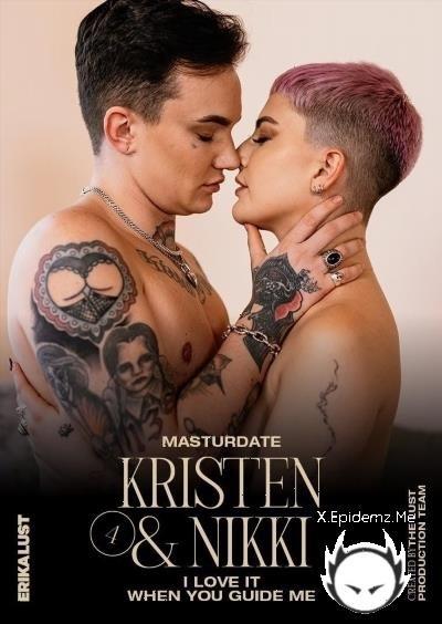 Nikki Hearts, Kristen Scott, Nikki Hearts, Kristen Scott - Masturdate I Love It When You Guide Me With Kristen And Nikki (2026/ErikaLust.com/FullHD)