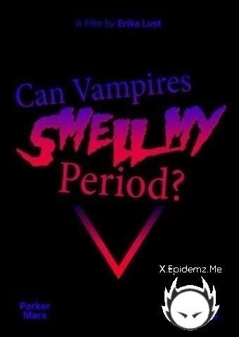 Misha Cross, Parker Marx - Can Vampires Smell My Period? (2026/ErikaLust.com/FullHD)