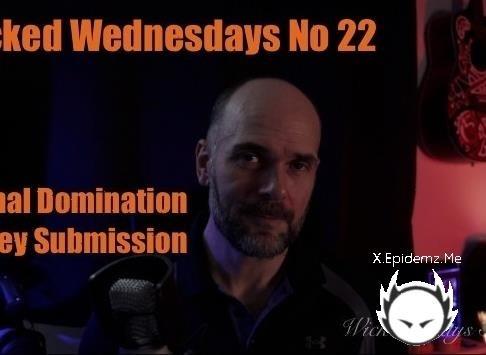 Wicked Fellow - Wicked Wednesdays 22 Domination And Prey Submission (2026/PornhubPremium.com/OnlyFans.com/FullHD)