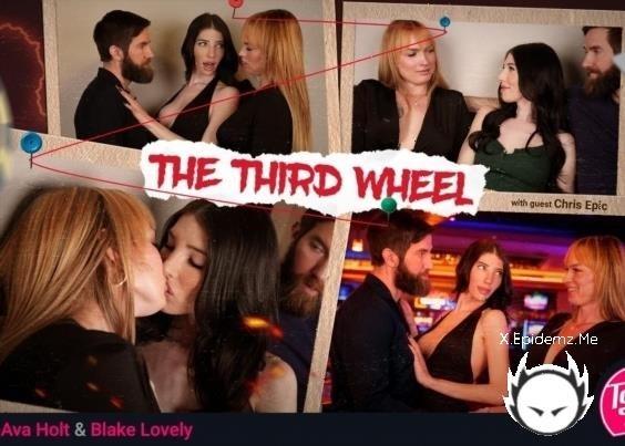 Ava Holt, Blake Lovely - The Third Wheel (2026/Tgirls.com/FullHD)