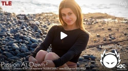 Bella - Passion At Dawn 2 (2026/TheLifeErotic.com/FullHD)