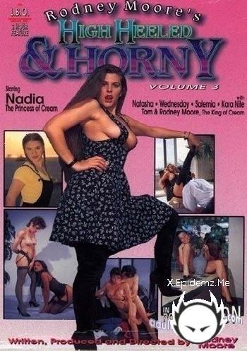 Rodney Moores High Heeled And Horny 3 (1995/SD)