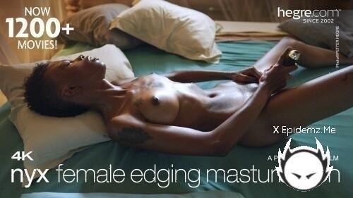 Nyx - Female Edging Masturbation (2026/Hegre.com/FullHD)